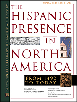The Hispanic Presence in North America, Updated Edition