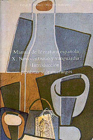 10. X Novec. y vanguardia: Int., prosistas y dramaturgos<br>Pginas 946 - ISBN 84-85511-19-0