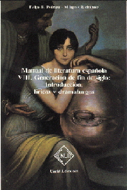 08. VIII Gen. de fin de siglo: Int., prosistas y dramaturgos<br>Pginas 820 - ISBN 84-85511-17-4