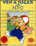 Ven a jugar con Pipo