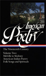 American Poetry: The Nineteenth Century: Volume Two: Melville to Stickney, American Indian Poetry, Folk Songs and Spirituals book jacket