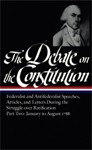 The Debate on the Constitution: Volume Two: January to August 1788 book jacket