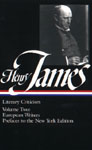 Literary Criticism: Volume Two: French Writers, Other European Writers, The Prefaces to the New York Edition book jacket
