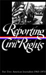 Reporting Civil Rights: American Journalism 19631973 book jacket
