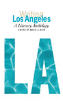 Writing Los Angeles: A Literary Anthology book jacket